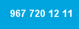 967 720 12 11